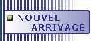 nouvel arrivage