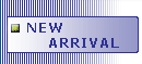 new arrival